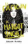 La educación de Margot Sánchez 