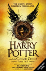 Harry Potter and the cursed child : parts one and two. a new play by Jack Thorne ; based on an original new story by J.K. Rowling ; John Tiffany &amp; Jack Thorne, writers. The official script book of the