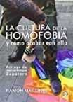 La cultura de la homofobia y cómo acabar con ella