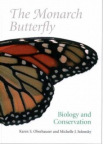 The Monarch Butterfly: Biology & Conservation
