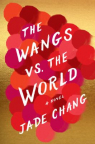 The Wangs vs. the world