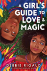 A Girl&#039;s Guide to Love &amp; Magic 