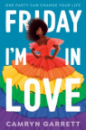 Friday I&#039;m in Love 