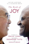 The Book of Joy: Lasting Happiness in a Changing World 