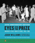 Eyes on the Prize: America’s Civil Rights Years, 1954–1965