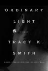 Ordinary Light: A Memoir 