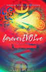 ForeverEVOlve: Poems 