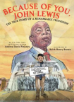 Because of You, John Lewis: The True Story of a Remarkable Friendship