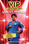 Stacey Abrams: Voting Visionary 