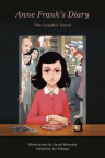 Anne Frank&#039;s Diary: The Graphic Adaptation