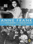 Anne Frank and the Children of the Holocaust 