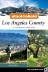 Los Angeles County: A Comprehensive Hiking Guide 