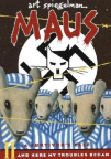 Maus II: A Survivor&#039;s Tale: And Here My Troubles Began 