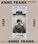 Anne Frank in the World, 1929-1945 