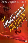 The armageddon protocol