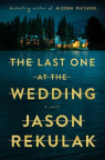 The last one at the wedding : a novel