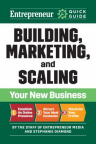 Building, Marketing, and Scaling Your New Business 