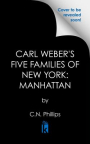 Carl Weber's: five families of New York. Part 5, Manhattan