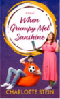 When grumpy met sunshine