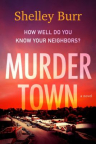 Murder town : a novel