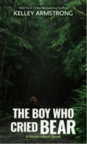 The boy who cried bear