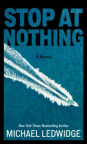 Stop at nothing : a novel