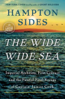 The wide wide sea : imperial ambition, first contact and the fateful final voyage of Captain James C