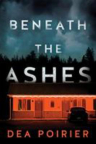Beneath the ashes