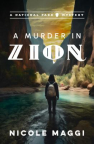 A murder in Zion : a novel