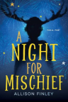A night for mischief