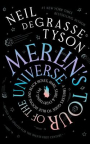 Merlin's tour of the universe : a traveler's guide to blue moons and black holes, Mars, stars & ever