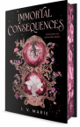 Immortal consequences