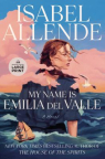 My name is Emilia del Valle : a novel