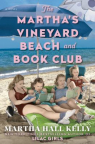 The Martha's Vineyard beach and book club : a novel