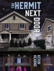 The hermit next door 