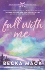Fall with me