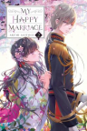 My happy marriage [light novel].    2 