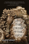 Upon the corner of the moon : a tale of the Macbeths 
