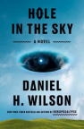 Hole in the sky : a novel 