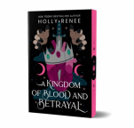 A kingdom of blood and betrayal 