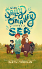 When Sally O'Malley discovered the sea 
