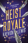 Heist royale