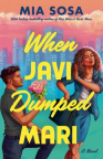 When Javi dumped Mari : a novel