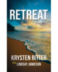 Retreat : a novel 