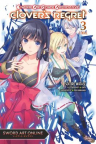 Sword art online alternative, vol. 3 : Clover's regret [light novel] 