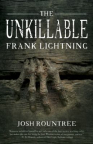 The unkillable Frank Lightning 