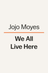 We all live here