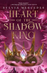 Heart of the Shadow King 