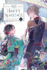 My happy marriage [light novel].    6 