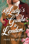 A lady's guide to London 